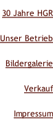 30 Jahre HGR Unser Betrieb Bildergalerie Verkauf Impressum